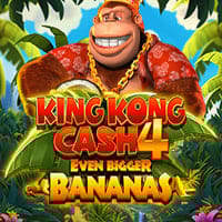 King Kong Cash Even Bigger Bananas 4 in Blueprint
