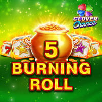 5 Burning Roll Clover Chance in Sub_MoreNewGames