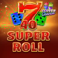 40 Super Roll Clover Chance in Recomended