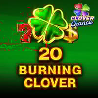 20 Burning Clover Clover Chance in egt-digital