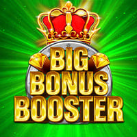 Big Bonus Booster in Slots_OtherGames