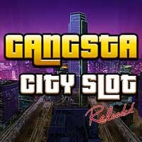 Gangsta City Slot Reloaded in win-studios