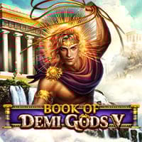 Demi Gods V - Hold and Hit in Spinomenal
